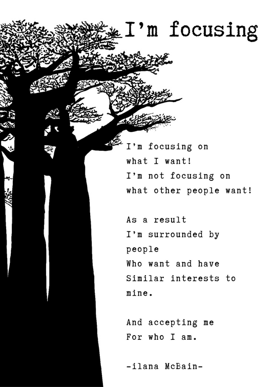 A poem called “I’m Focusing” by Ilana McBain. Black and White Illustration.