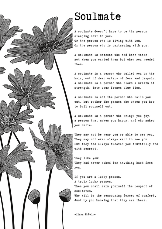 A poem called “Soulmate” by Ilana McBain. Black and White Illustration.