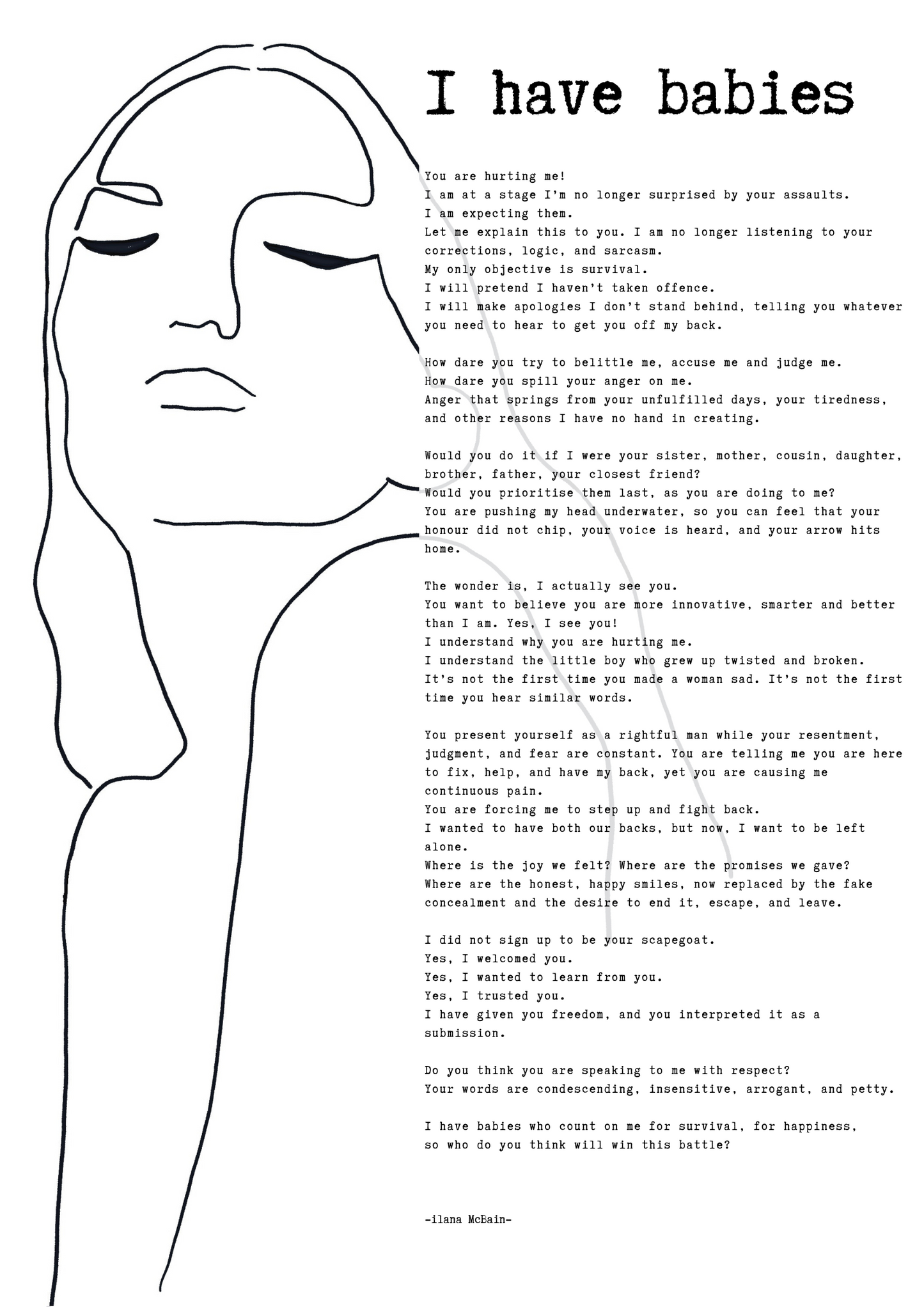 A poem called “I have Babies” by Ilana McBain. Black and White Illustration. 