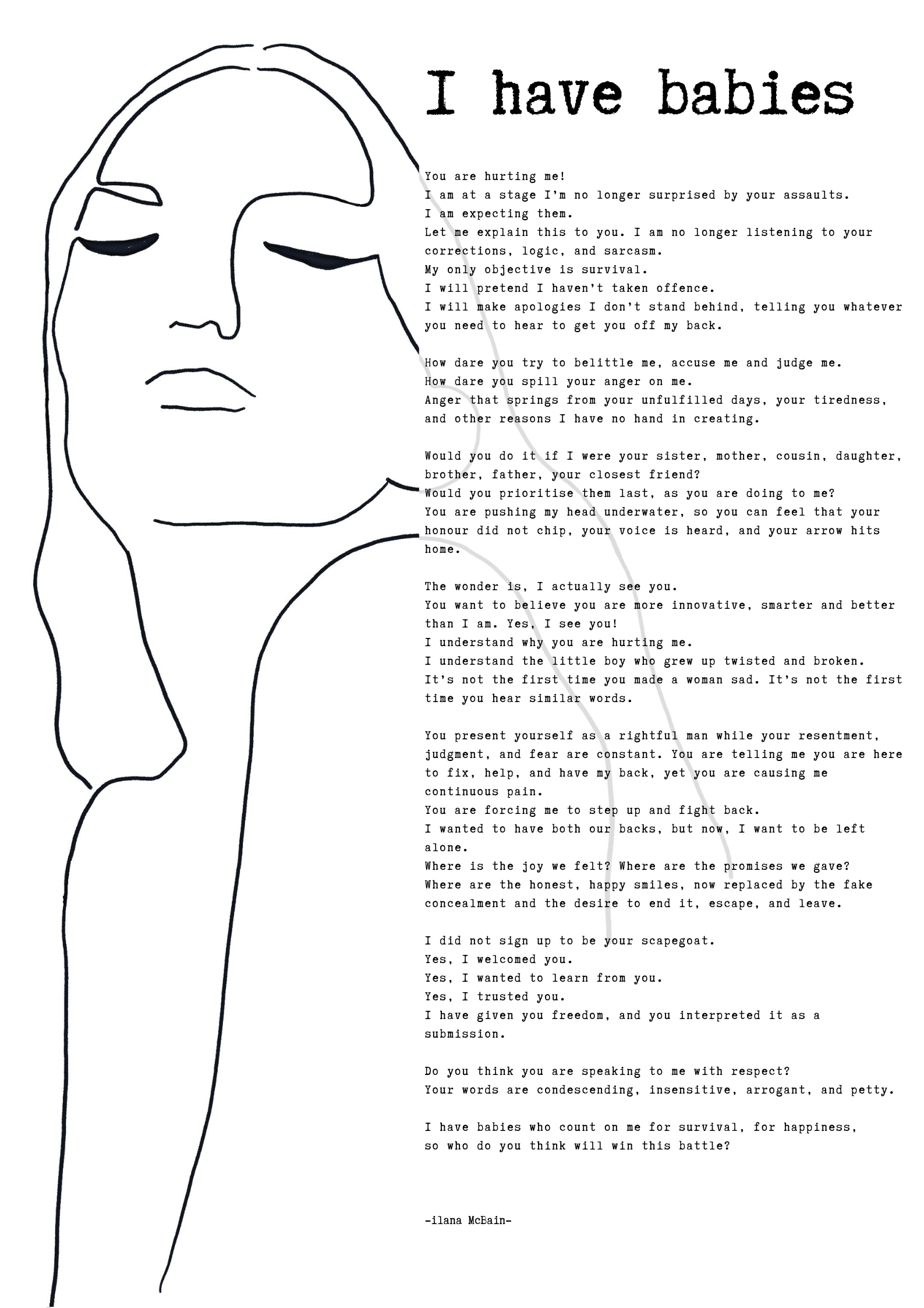 A poem called “I have Babies” by Ilana McBain. Black and White Illustration. 