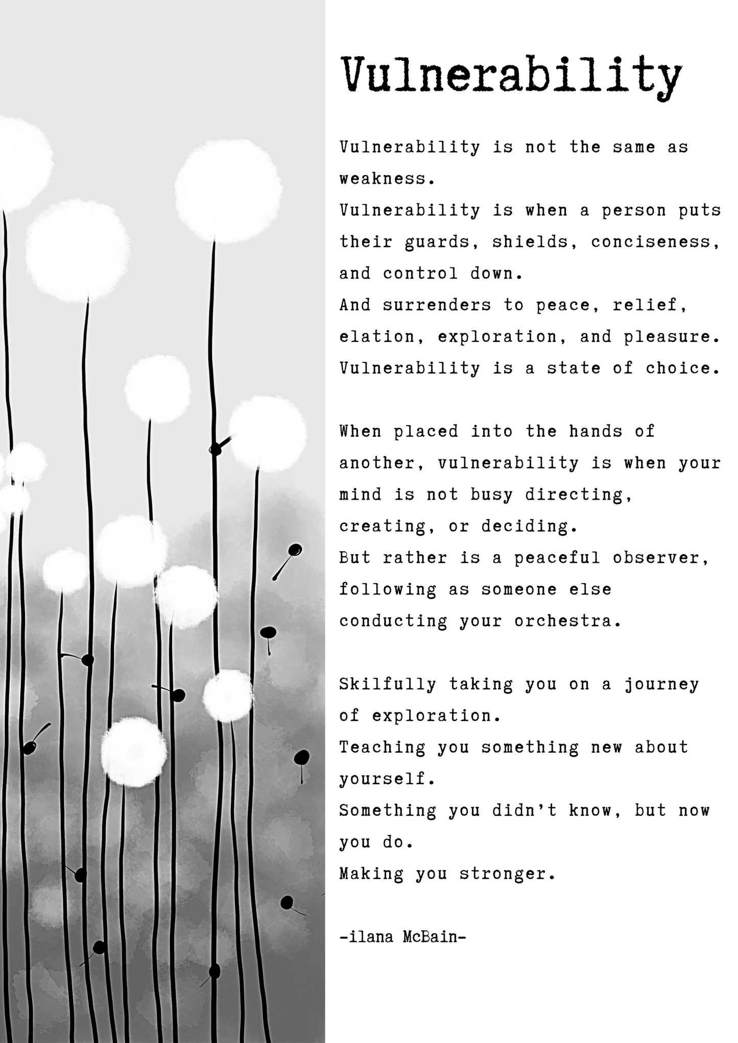 A poem called “Vulnerability” by Ilana McBain. Black and White Illustration. 